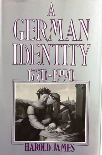 A German Identity 1770-1990
