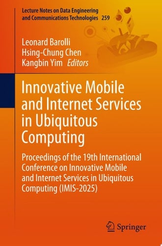Innovative Mobile and Internet Services in Ubiquitous Computing