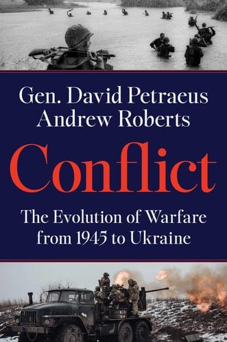 Conflict The Evolution of Warfare from 1945 to Ukraine