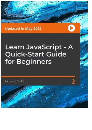Learn JavaScript - A Quick-Start Guide for Beginners