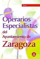 Operarios especialistas del Ayuntamiento de Zaragoza Test