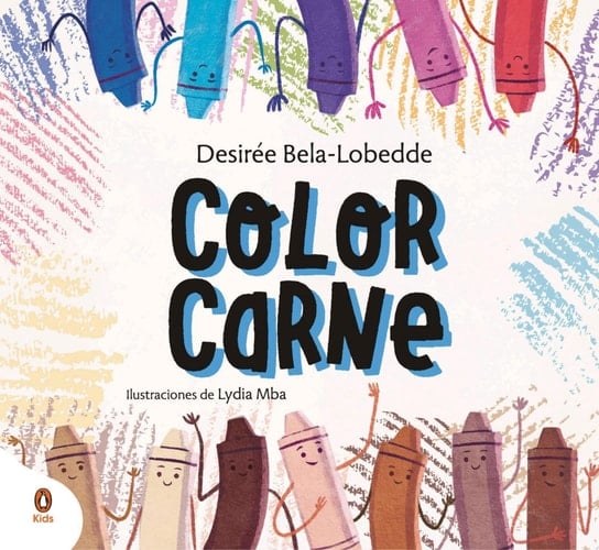 Color carne Un cuento sobre el racismo y el valor de la diversidad