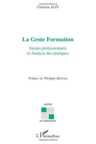 La geste formation gestes professionnels et analyse des pratiques