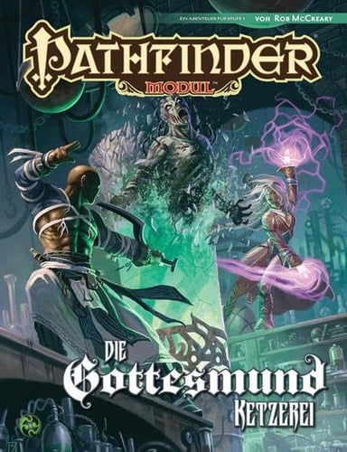 Die Gottesmundketzerei ein Abenteuer für Stufe 1