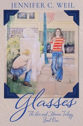 Glasses Book 1 in the Ace and Monroe Trilogy