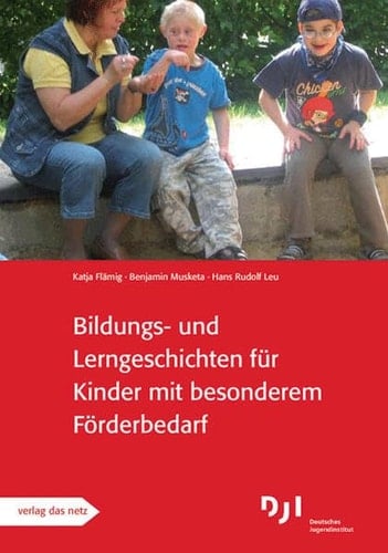Bildungs- und Lerngeschichten für Kinder mit besonderem Förderbedarf