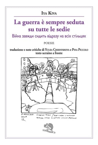 La guerra è sempre seduta su tutte le sedie. Testo ucraino a fronte