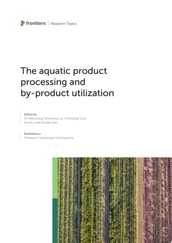 The Aquatic Product Processing and By-product Utilization