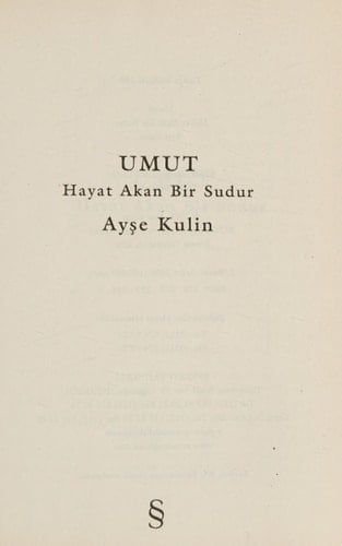 Umut: Hayat Akan Bir Sudur - 1928 - 1941 (Turkish Edition)