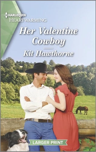 Her Valentine Cowboy A Clean and Uplifting Romance
