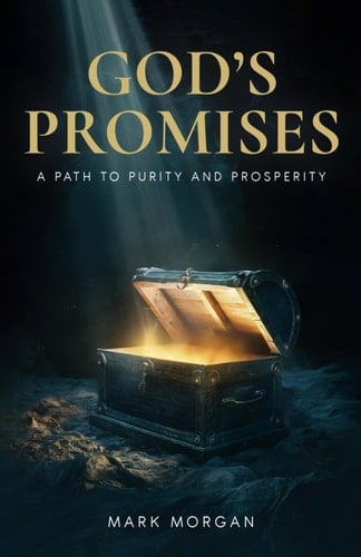 God's Promises a Path to Purity and Prosperity