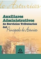 Auxiliares administrativos de servicios tributarios del principado de asturias. Temario
