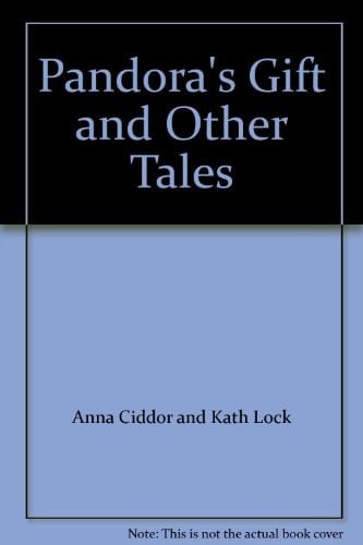 Pandora's Gift And Other Tales