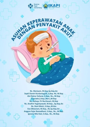 ASUHAN KEPERAWATAN ANAK DENGAN PENYAKIT AKUT