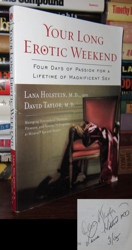 Your Long Erotic Weekend Four Days of Passion for a Lifetime of Magnificent Sex
