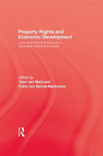 Property Rights and Economic Development: Land and Natural Resources in Southeast Asia and Oceania