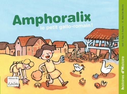 Amphoralix, le petit gallo-romain !