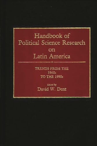Handbook of Political Science Research on Latin America