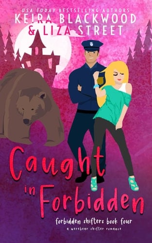 Caught in Forbidden: A Werebear Shifter Romance (Forbidden Shifters)