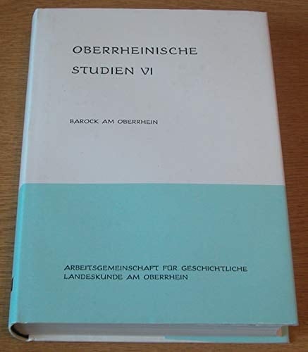 Barock am Oberrhein (Oberrheinische Studien) (German Edition)