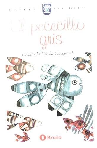 El Pececillo Gris