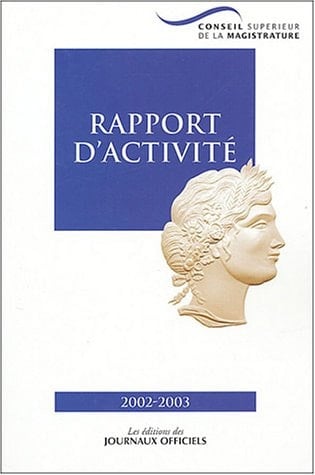 Conseil supérieur de la magistrature Rapport d'activité 2002-2003