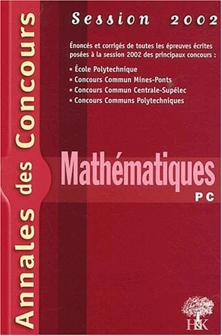 Mathématiques, PC Session 2002