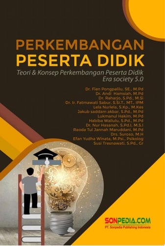 PERKEMBANGAN PESERA DIDIK : Teori & Konsep Perkembangan Peserta Didik Era Society 5.0