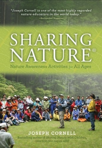 Sharing Nature® Nature Awareness Activities for All Ages