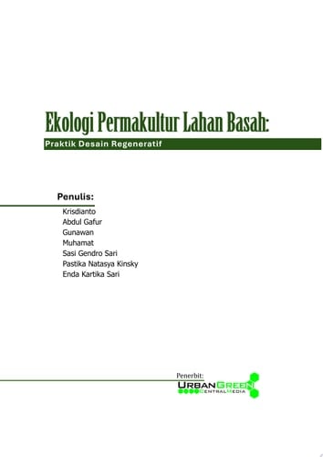 Ekologi Permakultur Lahan Basah: Praktik Desain Regeneratif
