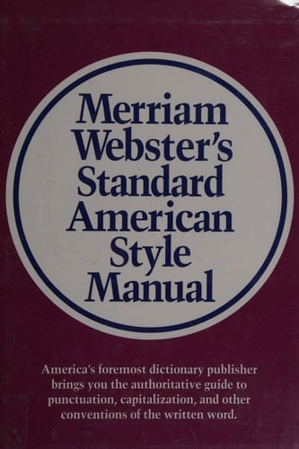 Merriam-Webster's Standard American Style Manual