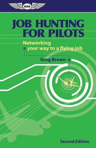 Job Hunting for Pilots Networking Your Way to a Flying Job