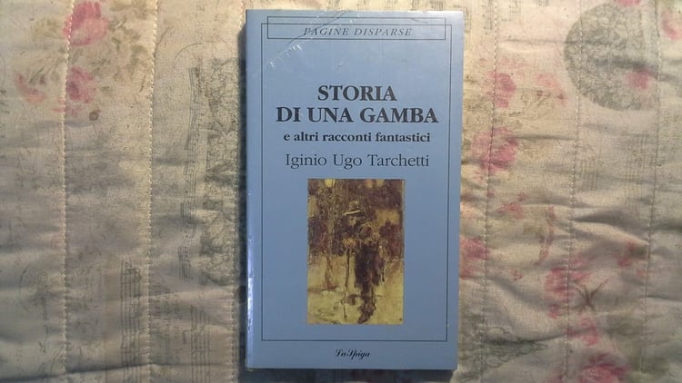 Storia di una gamba e altri racconti fantastici