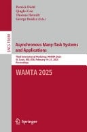 Asynchronous Many-Task Systems and Applications Third International Workshop, WAMTA 2025, St. Louis, MO, USA, February 19–21, 2025, Proceedings