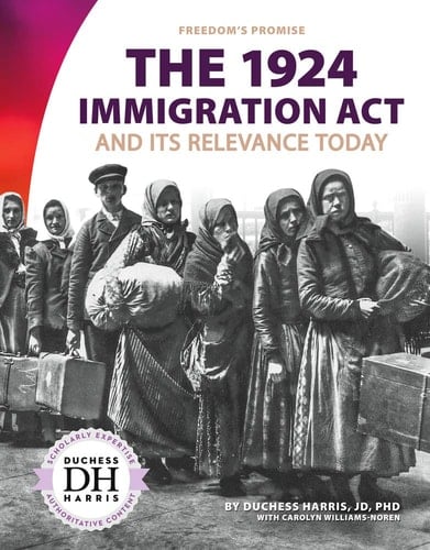 The 1924 Immigration Act and Its Relevance Today