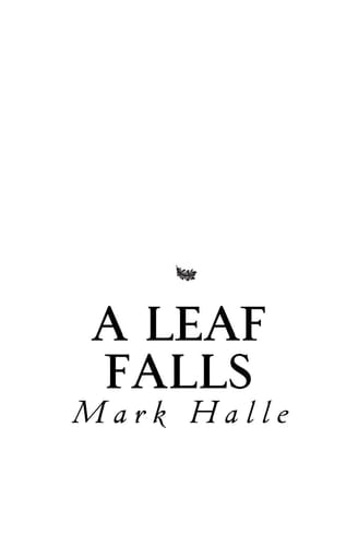 A Leaf Falls