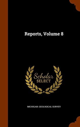 Reports, Volume 8