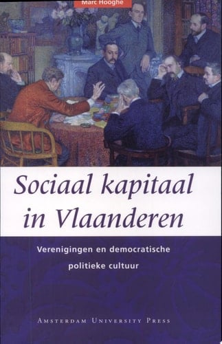 Sociaal kapitaal in Vlaanderen verenigingen en democratische politieke cultuur
