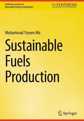 Sustainable Fuels Production