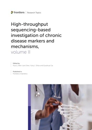 High-throughput Sequencing-based Investigation of Chronic Disease Markers and Mechanisms, volume II