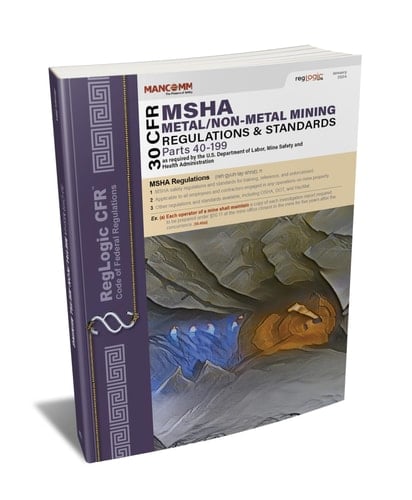 30 CFR MSHA Metal/Non-Metal Mining Regulations Parts 40-199, January 2024