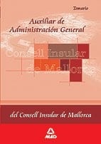 Auxiliar de administración general del consell insular de mallorca. Temario