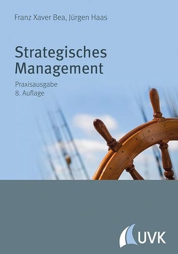 Strategisches Management Praxisausgabe