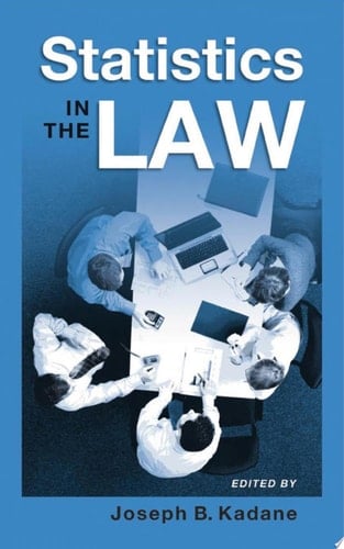 Statistics in the Law: A Practitioner's Guide, Cases, and Materials