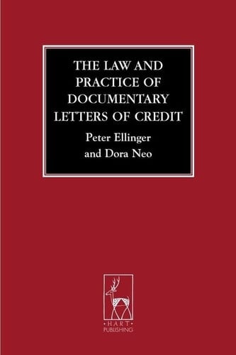 The Law and Practice of Documentary Letters of Credit