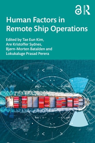 Human Factors in Remote Ship Operations