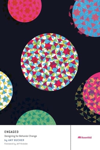 Engaged Designing for Behavior Change