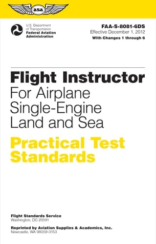 Flight Instructor Practical Test Standards for Airplane Single-Engine Land and Sea (2024) Faa-S-8081-6d