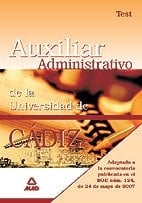 Escala auxiliar administrativa de la universidad de cádiz. Test