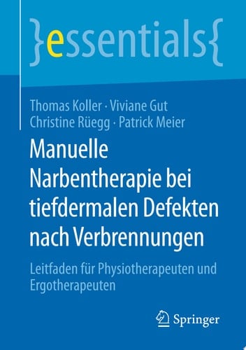 Manuelle Narbentherapie bei tiefdermalen Defekten nach Verbrennungen